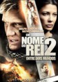 Em Nome do Rei 2: Entre Dois Mundos – Dublado